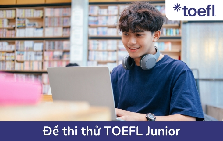 Bộ Đề thi thử TOEFL Junior